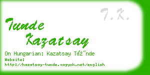 tunde kazatsay business card